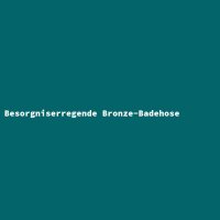 Besorgniserregende Bronze-Badehose